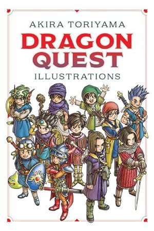 Imagen del vendedor de Dragon Quest Illustrations: 30th Anniversary Edition a la venta por AHA-BUCH GmbH