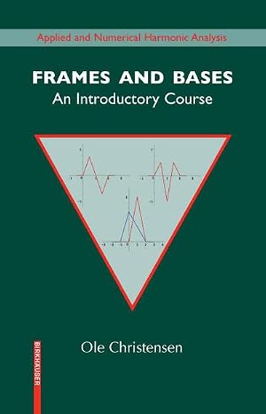Immagine del venditore per Frames and Bases : An Introductory Course venduto da AHA-BUCH GmbH