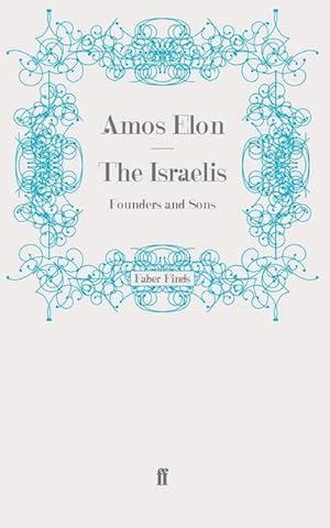 Seller image for The Israelis for sale by AHA-BUCH GmbH