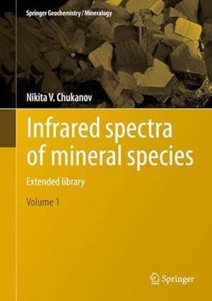 Seller image for Infrared spectra of mineral species : Extended library for sale by AHA-BUCH GmbH
