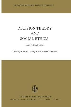 Immagine del venditore per Decision Theory and Social Ethics : Issues in Social Choice venduto da AHA-BUCH GmbH