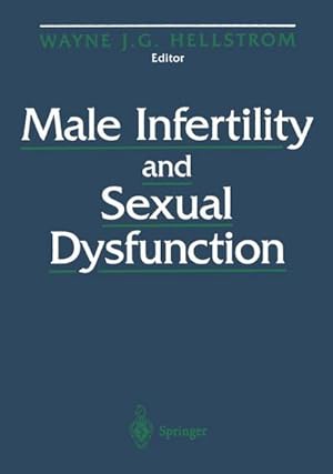 Bild des Verk�ufers f�r Male Infertility and Sexual Dysfunction zum Verkauf von AHA-BUCH GmbH