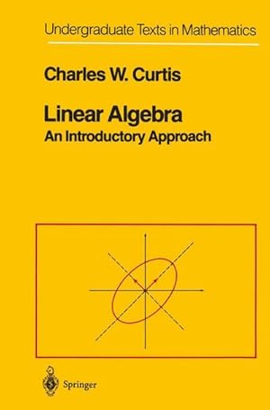 Bild des Verk�ufers f�r Linear Algebra : An Introductory Approach zum Verkauf von AHA-BUCH GmbH