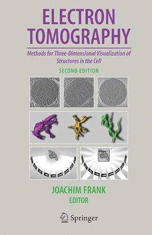 Seller image for Electron Tomography : Methods for Three-Dimensional Visualization of Structures in the Cell for sale by AHA-BUCH GmbH