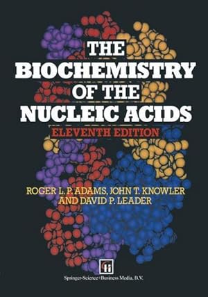 Bild des Verkufers fr The Biochemistry of the Nucleic Acids zum Verkauf von AHA-BUCH GmbH
