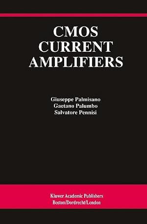 Immagine del venditore per CMOS Current Amplifiers venduto da AHA-BUCH GmbH