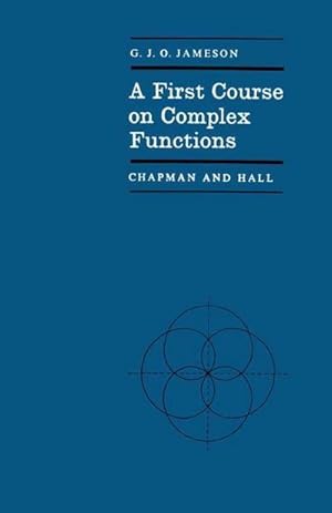 Immagine del venditore per A First Course on Complex Functions venduto da AHA-BUCH GmbH