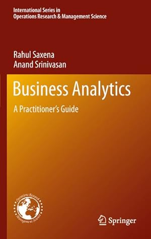Bild des Verkufers fr Business Analytics : A Practitioners Guide zum Verkauf von AHA-BUCH GmbH