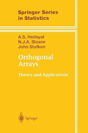 Seller image for Orthogonal Arrays : Theory and Applications for sale by AHA-BUCH GmbH