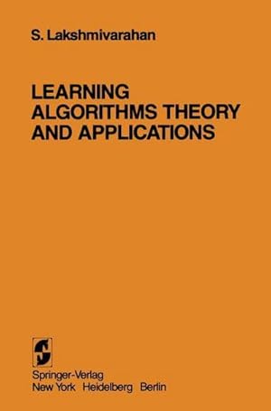 Seller image for Learning Algorithms Theory and Applications : Theory and Applications for sale by AHA-BUCH GmbH
