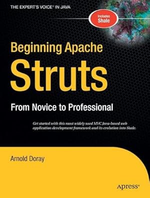 Seller image for Beginning Apache Struts : From Novice to Professional for sale by AHA-BUCH GmbH