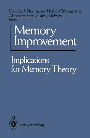 Image du vendeur pour Memory Improvement : Implications for Memory Theory mis en vente par AHA-BUCH GmbH
