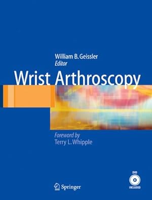 Bild des Verk�ufers f�r Wrist Arthroscopy zum Verkauf von AHA-BUCH GmbH