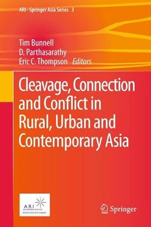 Bild des Verk�ufers f�r Cleavage, Connection and Conflict in Rural, Urban and Contemporary Asia zum Verkauf von AHA-BUCH GmbH