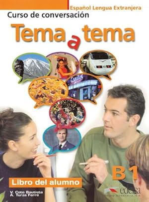 Seller image for Tema y tema Niveau B1. Libro del alumno for sale by AHA-BUCH GmbH