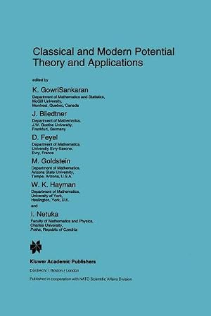 Bild des Verk�ufers f�r Classical and Modern Potential Theory and Applications zum Verkauf von AHA-BUCH GmbH