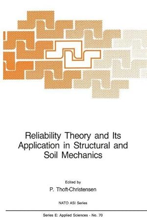Imagen del vendedor de Reliability Theory and Its Application in Structural and Soil Mechanics a la venta por AHA-BUCH GmbH
