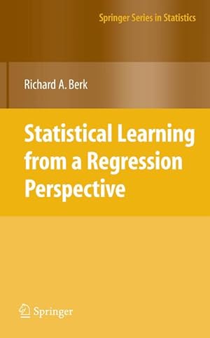 Image du vendeur pour Statistical Learning from a Regression Perspective mis en vente par AHA-BUCH GmbH