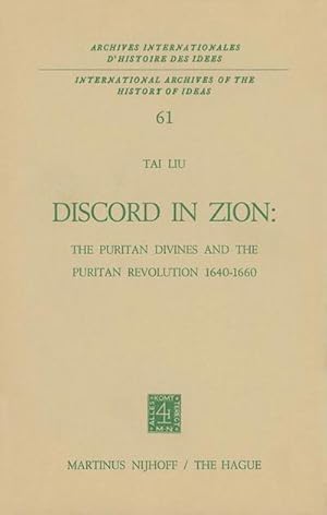 Bild des Verkufers fr Discord in Zion : The Puritan Divines and the Puritan Revolution 16401660 zum Verkauf von AHA-BUCH GmbH