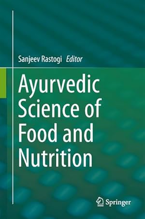 Bild des Verkufers fr Ayurvedic Science of Food and Nutrition zum Verkauf von AHA-BUCH GmbH