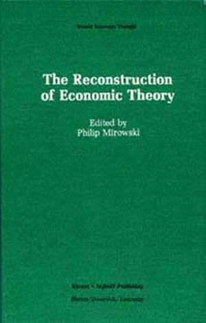 Bild des Verkufers fr The Reconstruction of Economic Theory zum Verkauf von AHA-BUCH GmbH