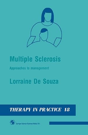 Imagen del vendedor de Multiple Sclerosis : Approaches to Management a la venta por AHA-BUCH GmbH