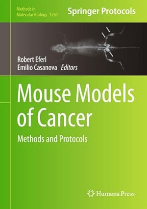 Immagine del venditore per Mouse Models of Cancer : Methods and Protocols venduto da AHA-BUCH GmbH
