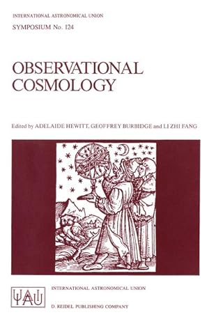 Image du vendeur pour Observational Cosmology : Proceedings of the 124th Symposium of the International Astronomical Union, Held in Beijing, China, August 2530, 1986 mis en vente par AHA-BUCH GmbH