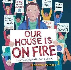 Bild des Verk�ufers f�r Our House Is on Fire : Greta Thunberg's Call to Save the Planet zum Verkauf von AHA-BUCH GmbH