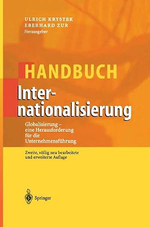 Immagine del venditore per Handbuch Internationalisierung : Globalisierung - eine Herausforderung f�r die Unternehmensf�hrung venduto da AHA-BUCH GmbH