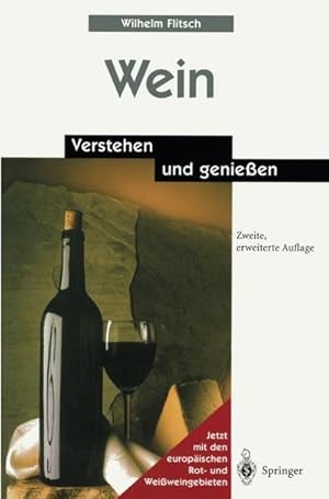Imagen del vendedor de Wein : Verstehen und genie�en a la venta por AHA-BUCH GmbH