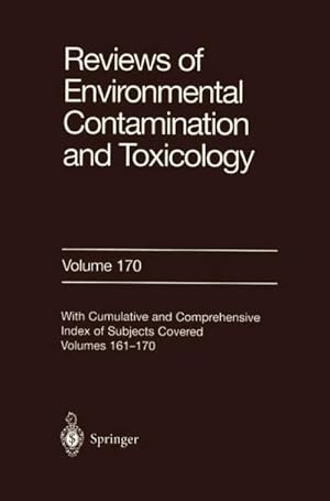 Bild des Verk�ufers f�r Reviews of Environmental Contamination and Toxicology 170 zum Verkauf von AHA-BUCH GmbH