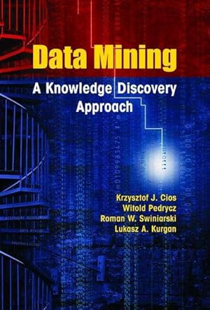 Imagen del vendedor de Data Mining : A Knowledge Discovery Approach a la venta por AHA-BUCH GmbH