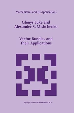 Immagine del venditore per Vector Bundles and Their Applications venduto da AHA-BUCH GmbH
