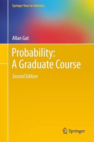 Image du vendeur pour Probability: A Graduate Course mis en vente par AHA-BUCH GmbH