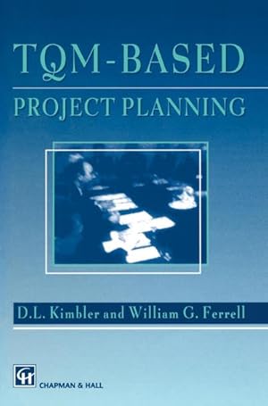 Seller image for TQM-based Project Planning for sale by AHA-BUCH GmbH