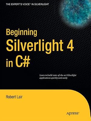 Imagen del vendedor de Beginning Silverlight 4 in C a la venta por AHA-BUCH GmbH