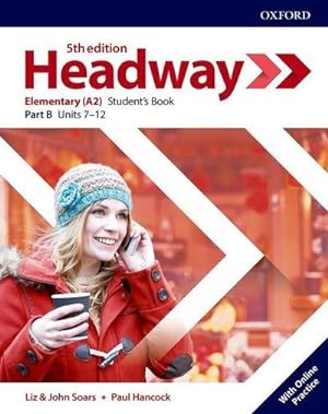 Bild des Verkufers fr Headway: Elementary: Student's Book B with Online Practice zum Verkauf von AHA-BUCH GmbH