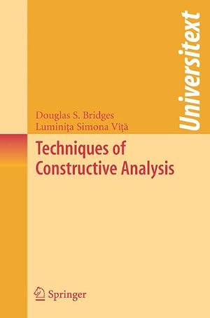 Bild des Verk�ufers f�r Techniques of Constructive Analysis zum Verkauf von AHA-BUCH GmbH