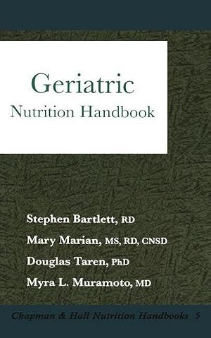 Bild des Verk�ufers f�r Geriatric : Nutrition Handbook zum Verkauf von AHA-BUCH GmbH