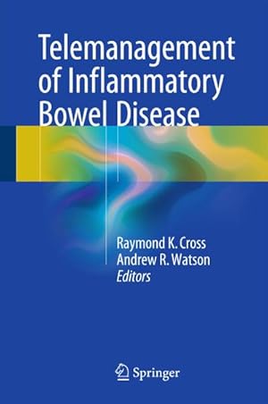 Bild des Verk�ufers f�r Telemanagement of Inflammatory Bowel Disease zum Verkauf von AHA-BUCH GmbH