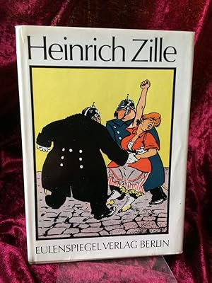 Imagen del vendedor de Heinrich Zille. (= Klassiker der Karikatur, Band 18). a la venta por Altstadt-Antiquariat Nowicki-Hecht UG