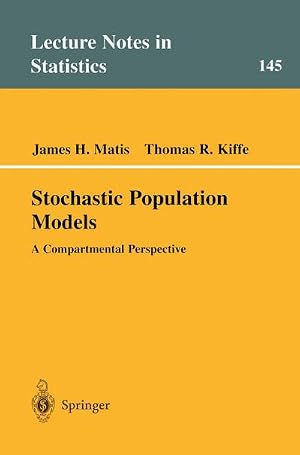 Imagen del vendedor de Stochastic Population Models : A Compartmental Perspective a la venta por AHA-BUCH GmbH