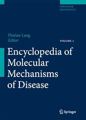 Bild des Verkufers fr Encyclopedia of Molecular Mechanisms of Disease zum Verkauf von AHA-BUCH GmbH