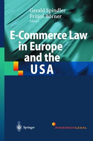 Bild des Verk�ufers f�r E-Commerce Law in Europe and the USA zum Verkauf von AHA-BUCH GmbH