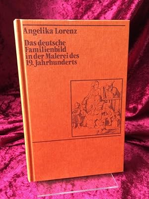 Seller image for Das deutsche Familienbild in der Malerei des 19. Jahrhunderts. for sale by Altstadt-Antiquariat Nowicki-Hecht UG