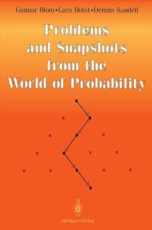 Seller image for Problems and Snapshots from the World of Probability for sale by AHA-BUCH GmbH