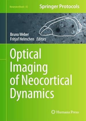 Bild des Verkufers fr Optical Imaging of Neocortical Dynamics zum Verkauf von AHA-BUCH GmbH