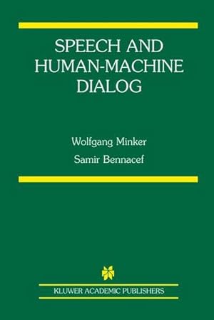 Immagine del venditore per Speech and Human-Machine Dialog venduto da AHA-BUCH GmbH