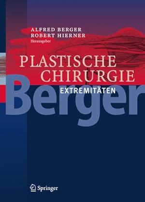 Bild des Verk�ufers f�r Plastische Chirurgie : Band IV: Extremit�ten zum Verkauf von AHA-BUCH GmbH